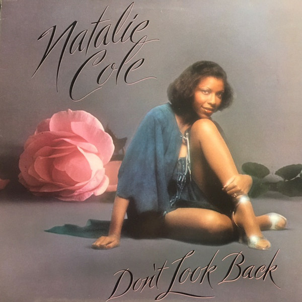 Natalie Cole Don't Look Back