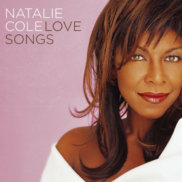 Natalie Cole Love Songs